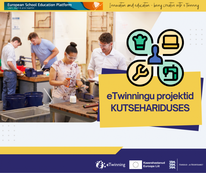 eTwinningu projektid kutsehariduses